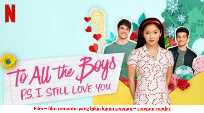 FILM ROMANTIS TERBARU YANG BIKIN KAMU SENYUM – SENYUM SENDIRI FILM ROMANTIS TERBARU YANG BIKIN KAMU SENYUM – SENYUM SENDIRI
